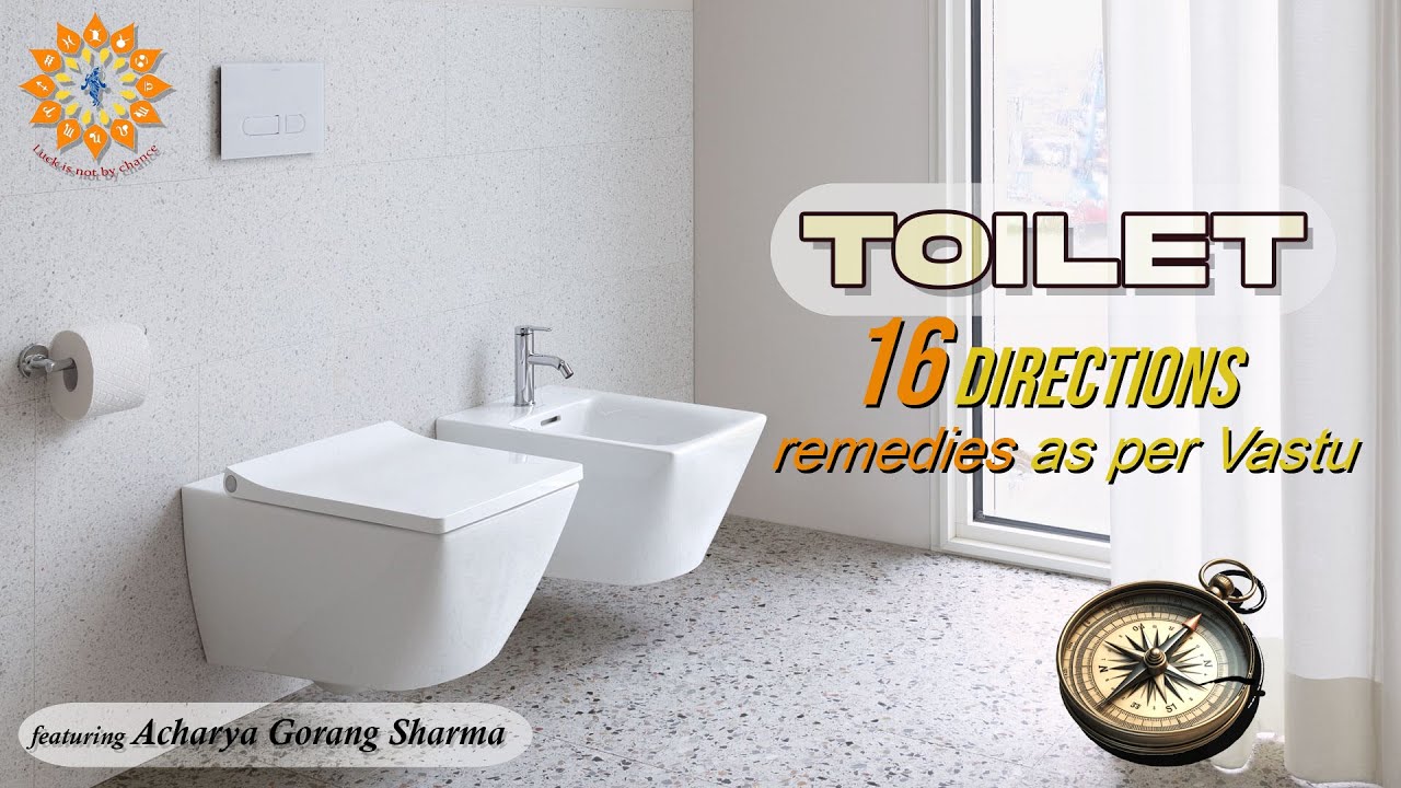 Vastu of Toilets 🚽 in 16 Directions 🧭 #vastu #vastutips #vastushastra #toilet #toiletvastu