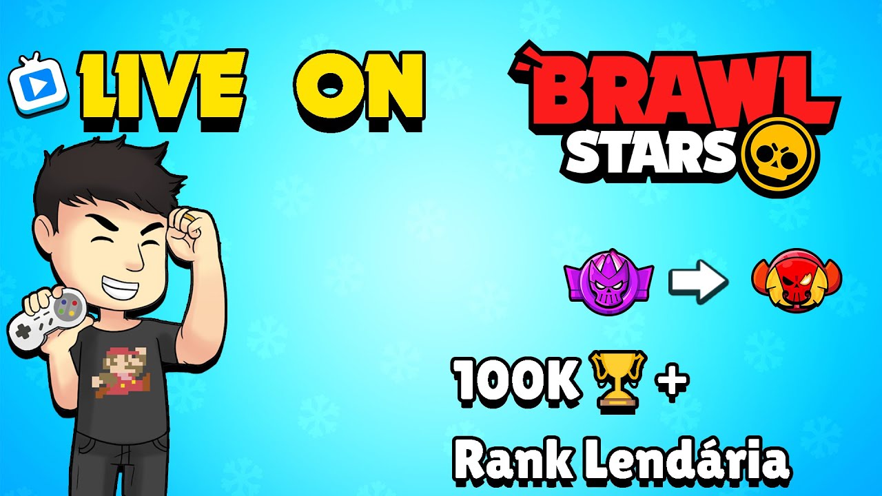 🔴 LIVE 🔴 Brawl Stars - Finalmente 100K 🏆 e vou para Lendária 1 na ranqueada
