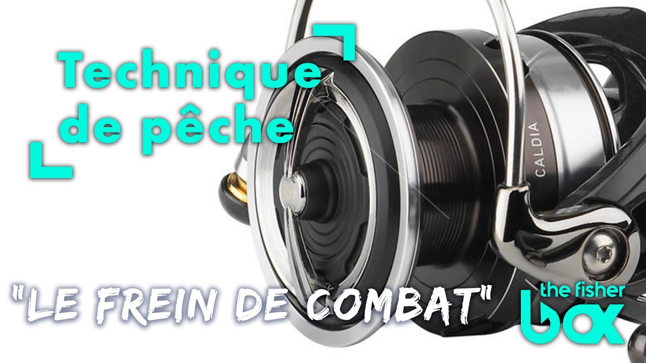 Débutant pêche - Comment régler le frein d'un moulinet Spinning