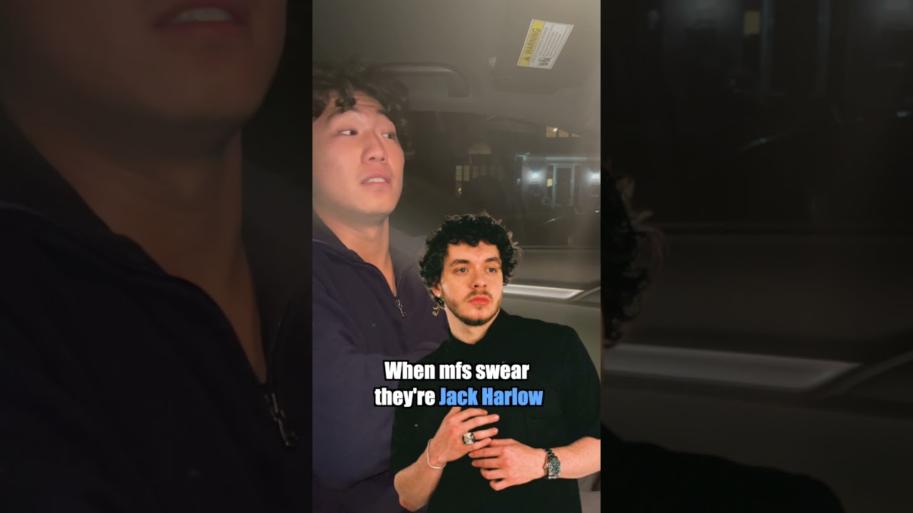 When Mfs swear they’re Jack Harlow