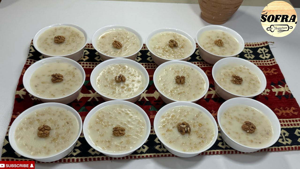 Ashure me Qumesht -Embelsire Tradicionale @sofrashqiptare