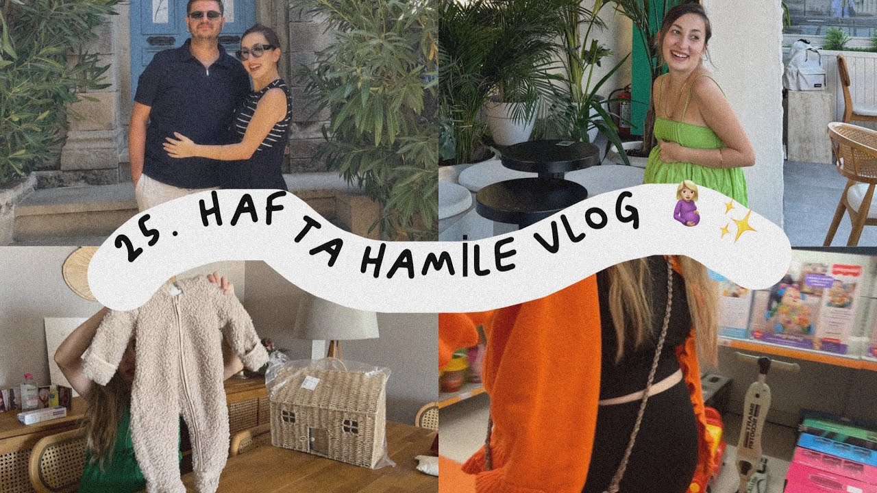 BEBEĞE ALDIKLARIM | BEBEK BEZİ TERCİHİM | ADATEPE VE YEŞİLYURT GEZMESİ ✨ 25. HAFTA HAMİLE VLOG 🤰🏼