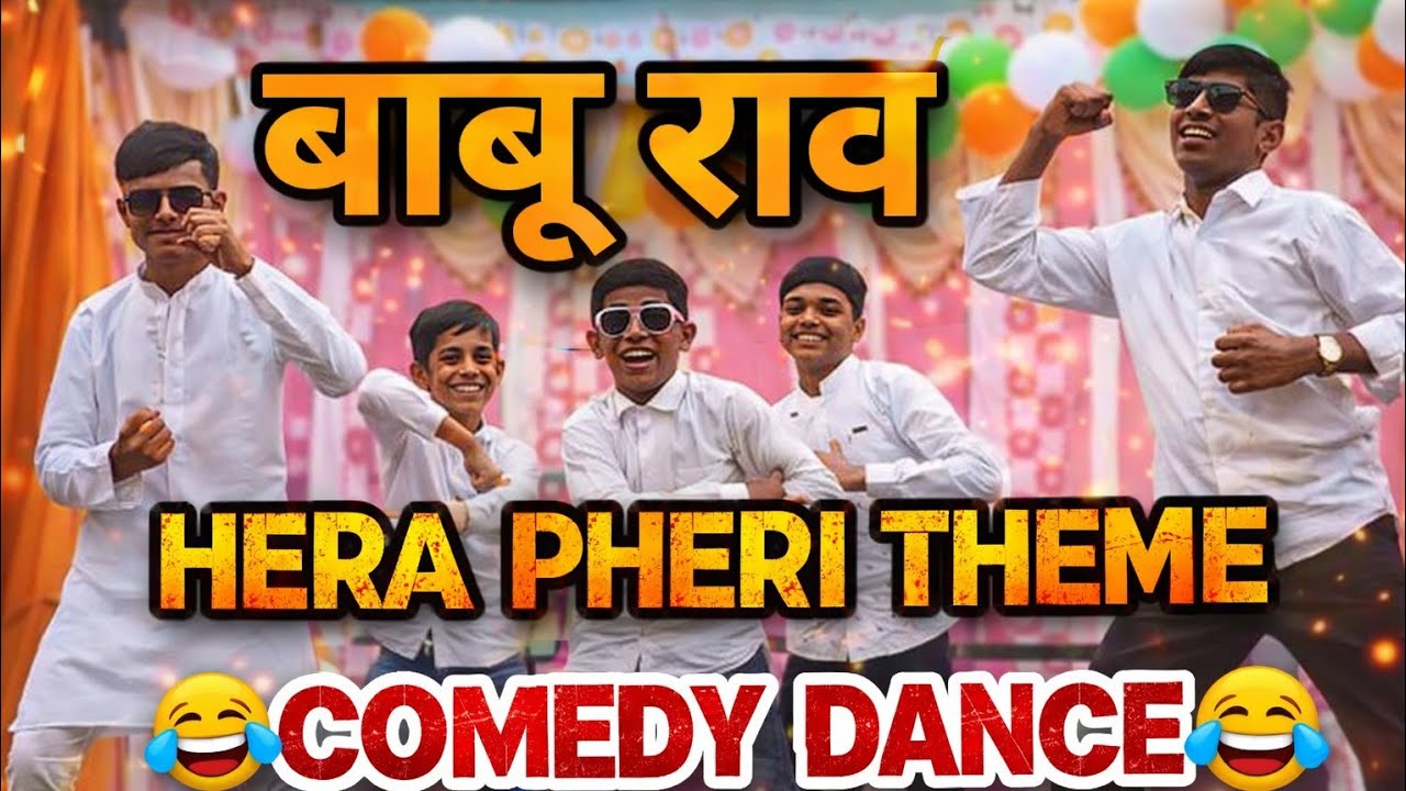 Hera Pheri Theme 😂 | Comedy Dance Performance | Full HD