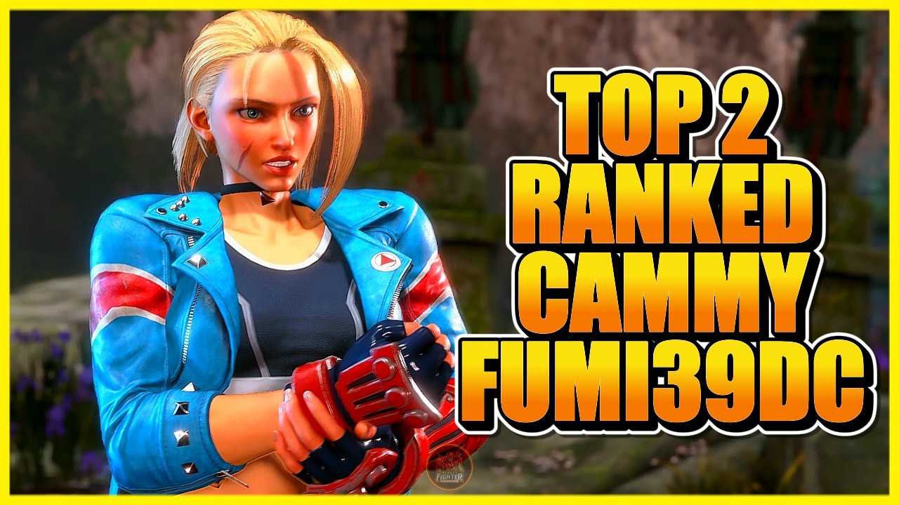 Fumi39dc struggling for the first Cammy rank!