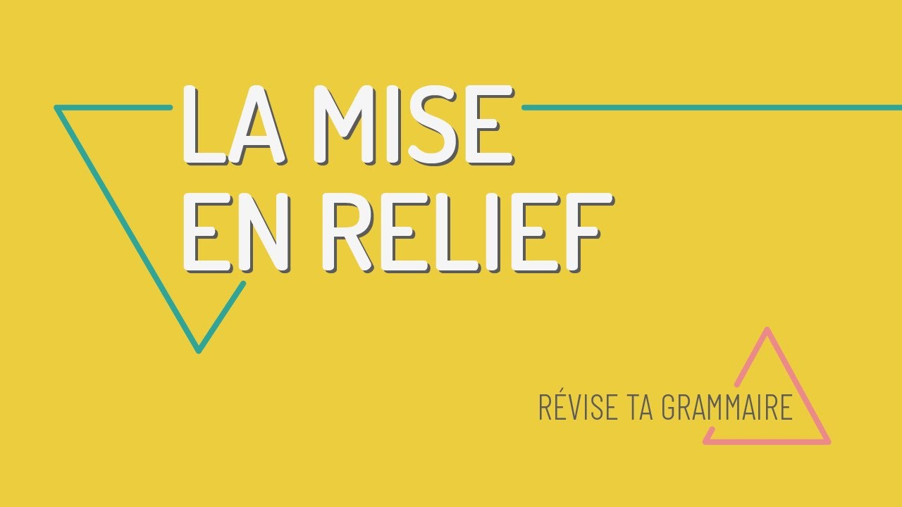 C'est... qui/que... : introduction à la mise en relief en français