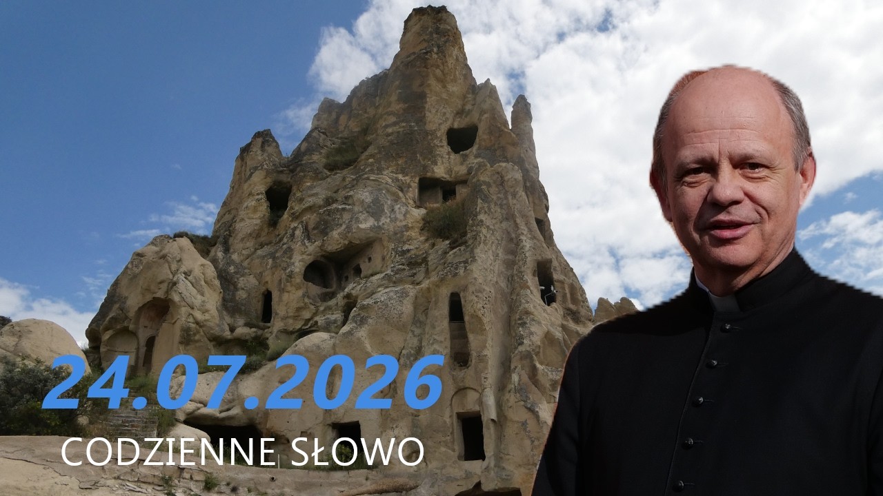 CODZIENNE SŁOWO - 2026 07 24