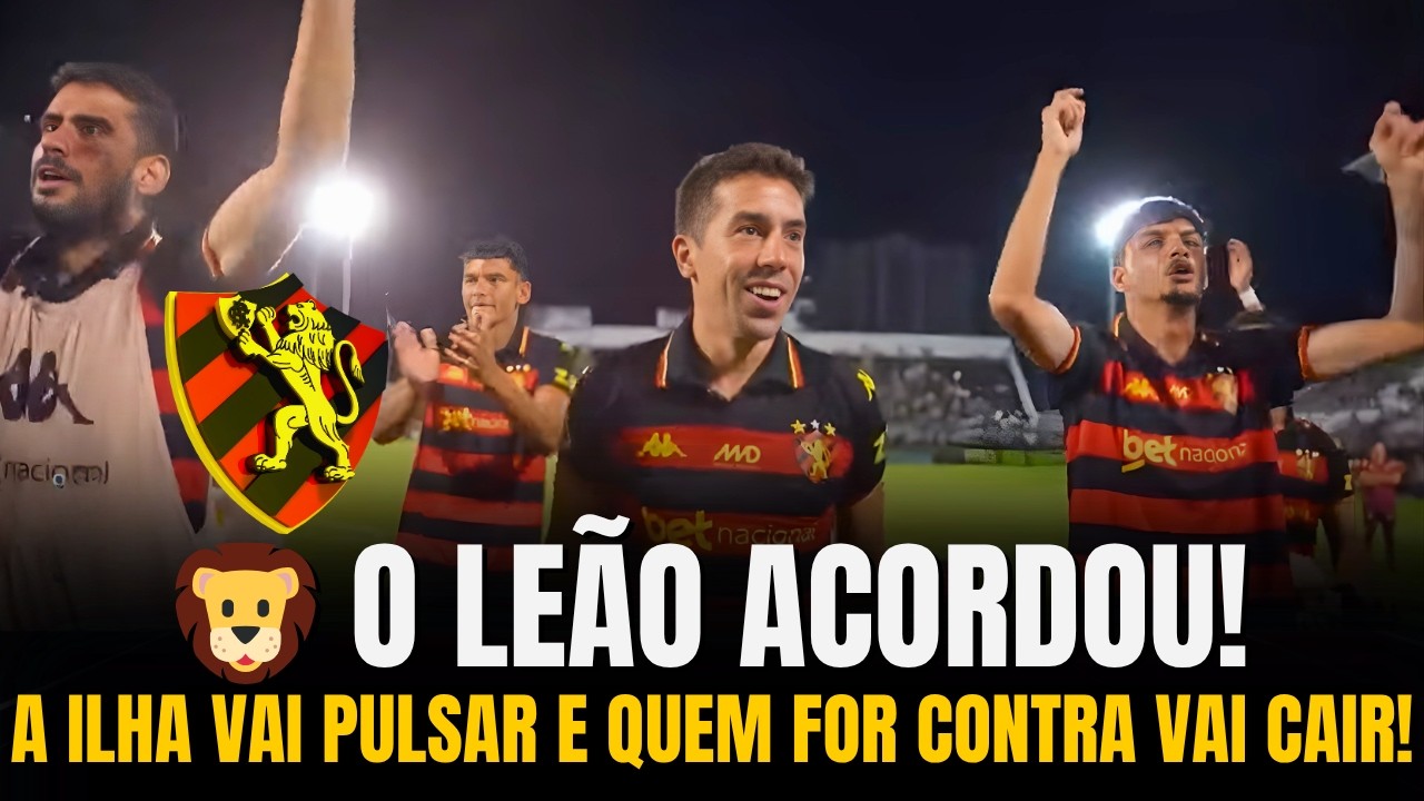 🦁🔥 O SPORT &Eacute; GIGANTE E ELES EST&Atilde;O COM MEDO! Bastidores do Le&atilde;o