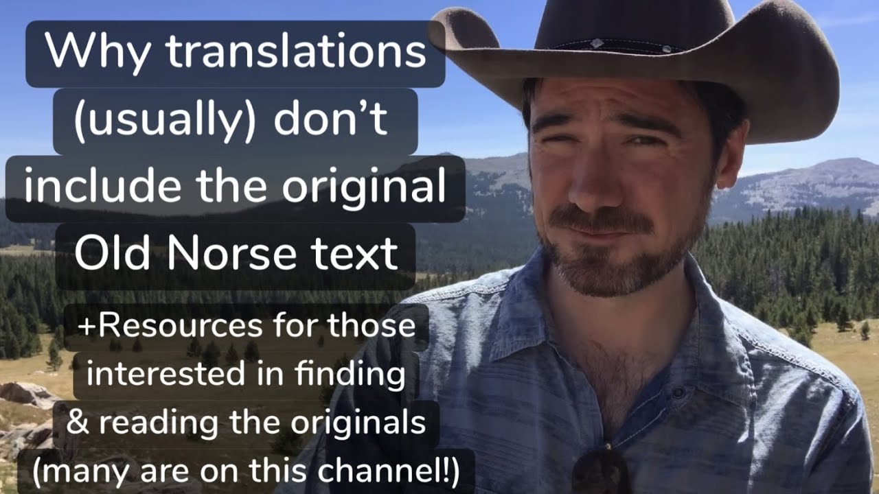 Why translations usually don't have the original Old Norse