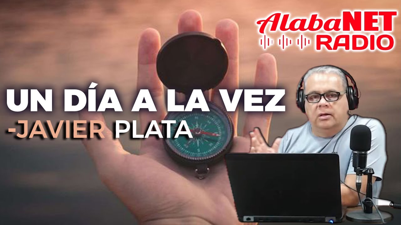 JAVIER PLATA - UN DÍA A LA VEZ