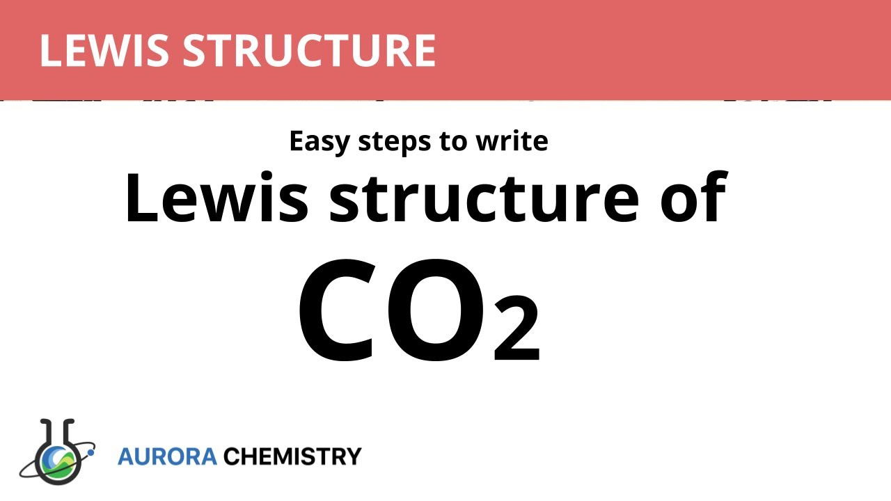 Структура Льюиса для CO2 || Простые шаги для построения диаграмм Льюиса для CO2