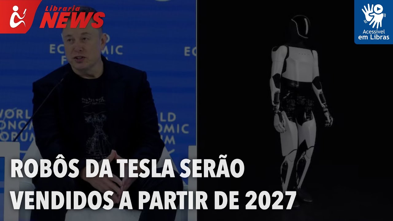 Robôs da Tesla serão vendidos a partir de 2027 (Libras)