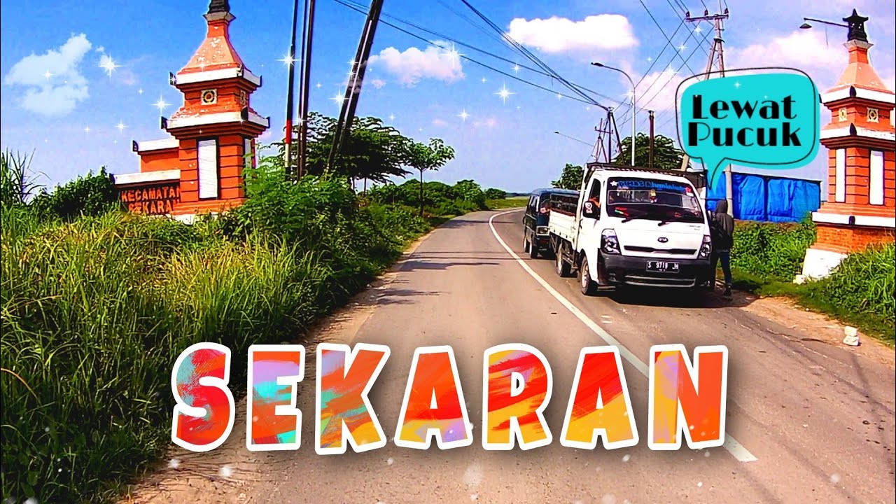 Ngeluyur ke Kecamatan Sekaran Lamongan Lewat Pucuk