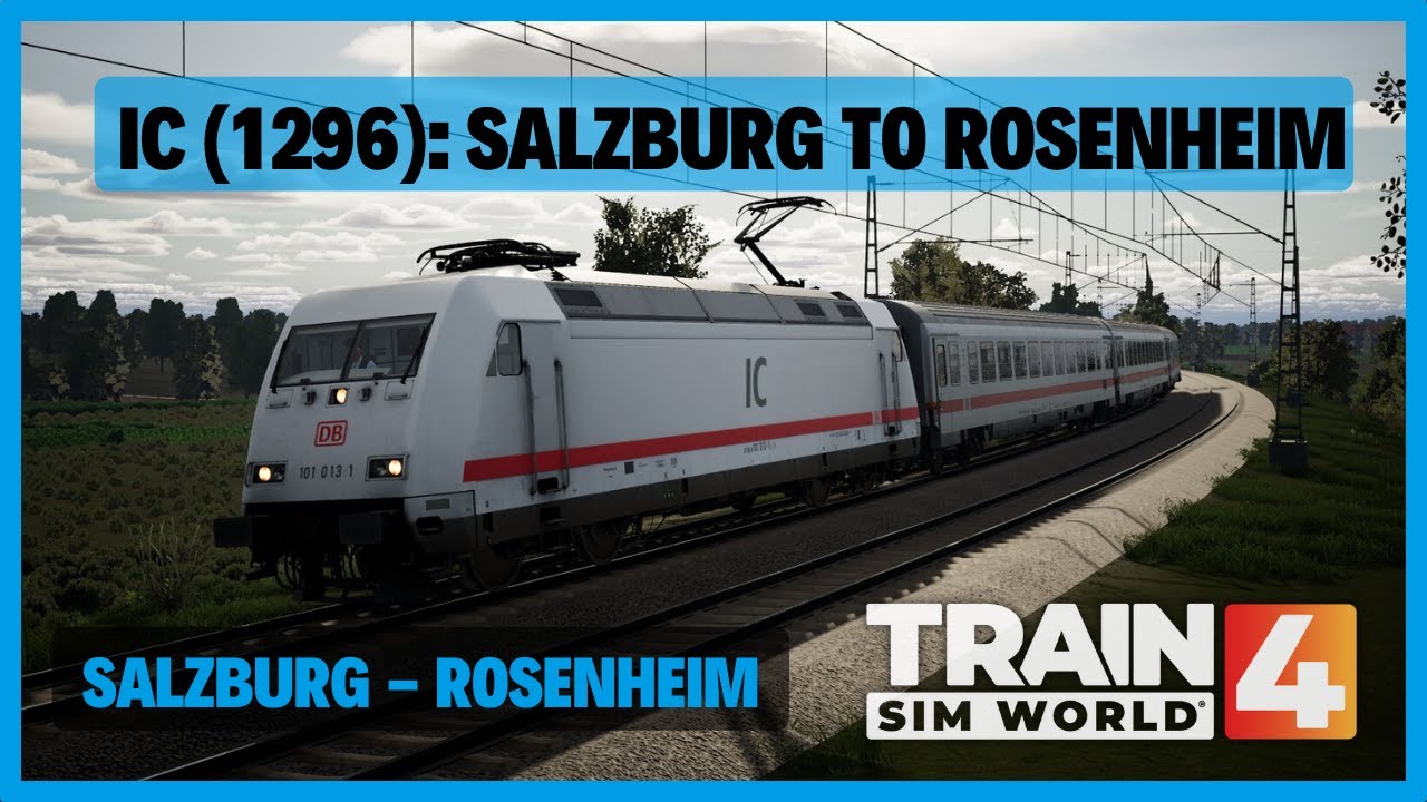 TSW4 | IC (1296): Salzburg to Rosenheim | DB BR 101 Expert Mode | Salzburg - Rosenheim | PZB SIFA