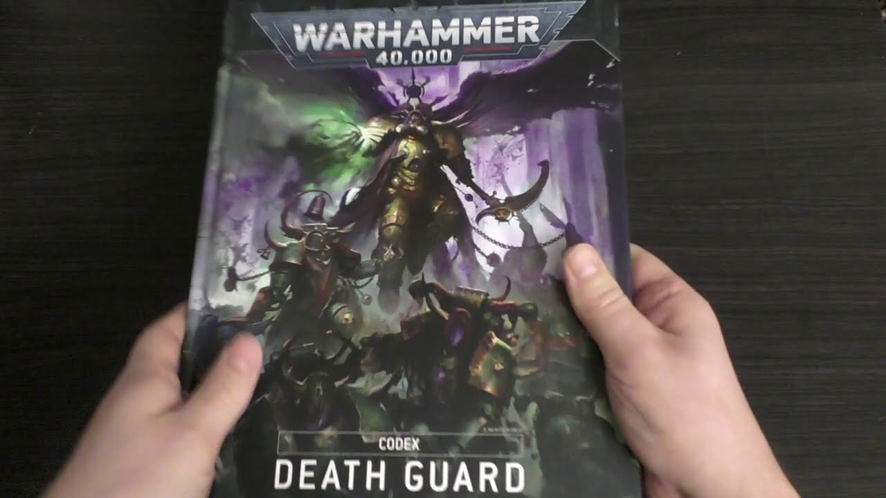 Death Guard Codex - Unboxing and First Look (WH40K)