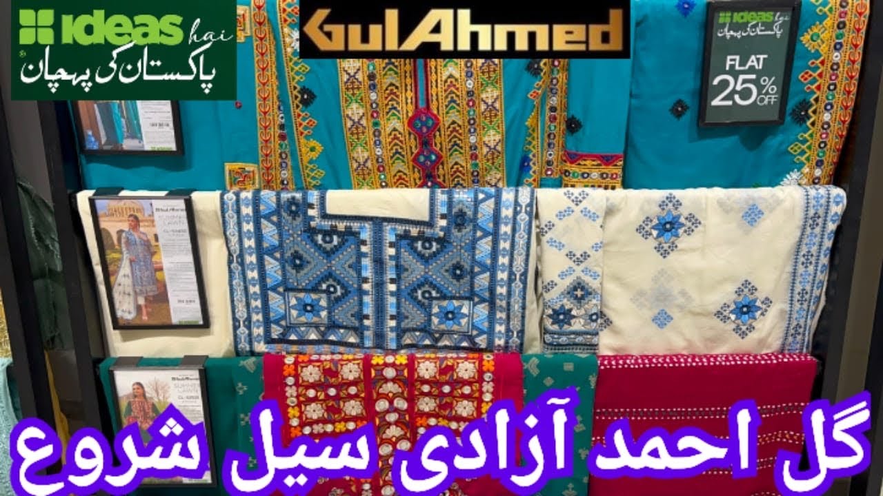 Ideas Gul Ahmed Azadi Sale Upto 50% Off Unstitched Summer Lawn Embroidered  Collection 2026