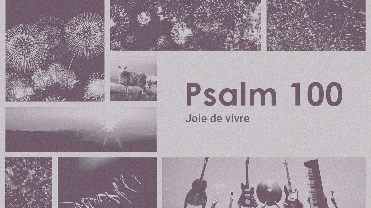 January 25, 2026 | Psalm 100