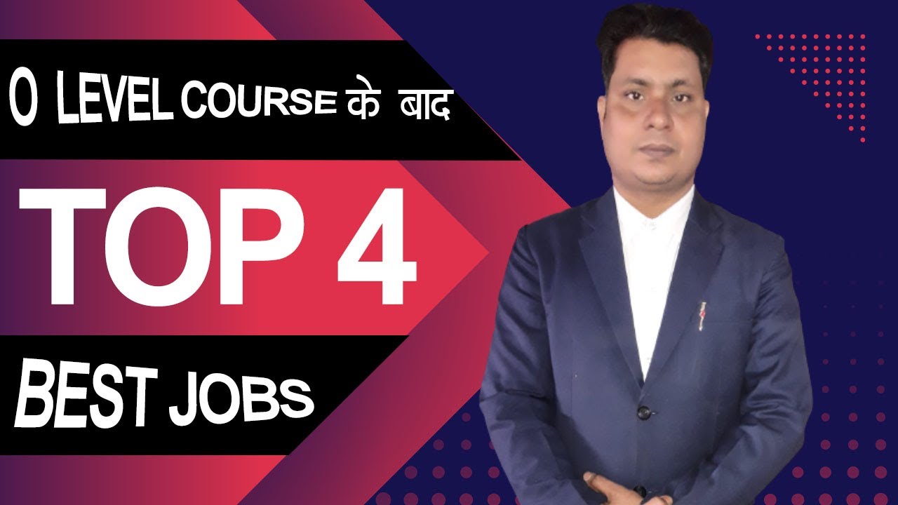 O level course | Best jobs after O Level | Four best jobs  | Nielit O level | After O level 4 Jobs