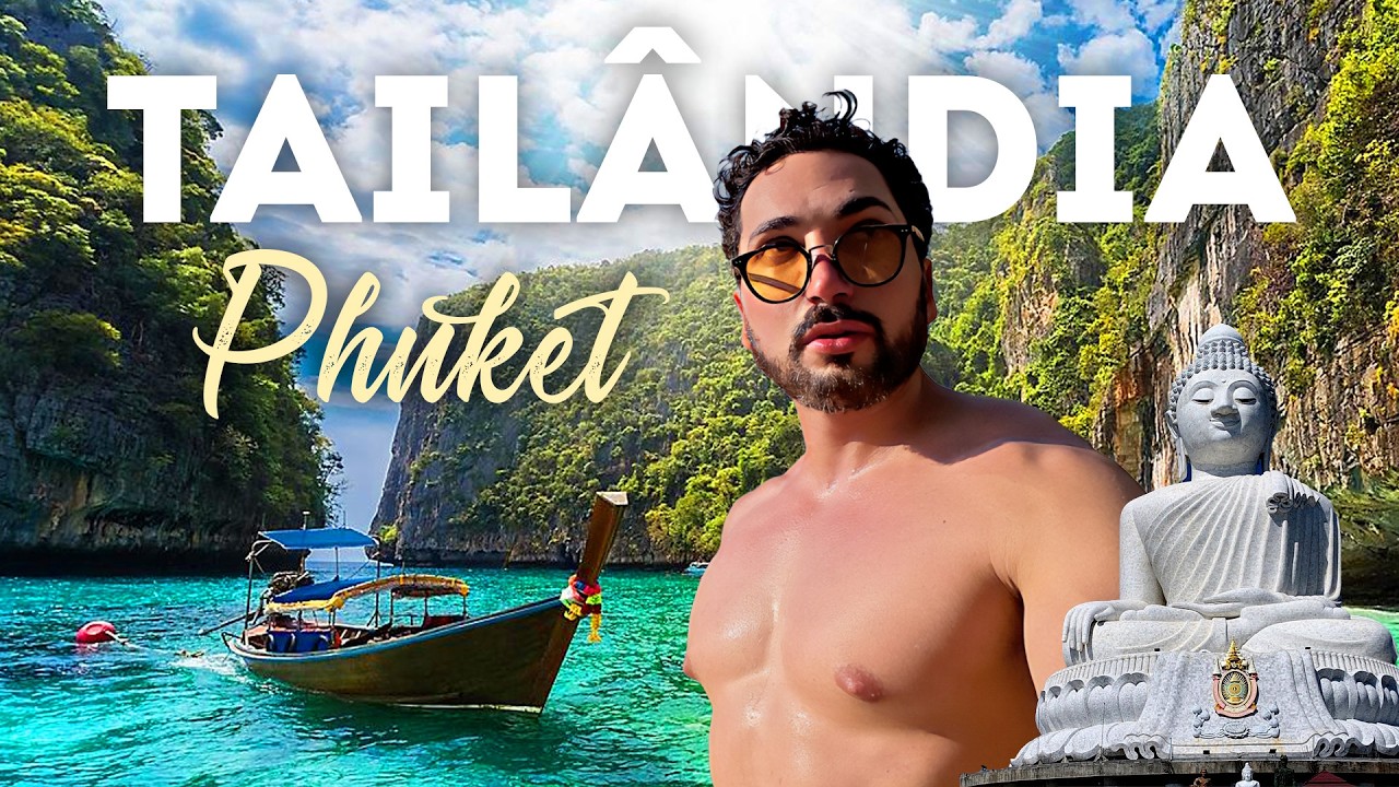 TAIL&Acirc;NDIA 2025 - O QUE FAZER em PHUKET, PHI PHI e KRABI? - Melhores passeios, praias, pre&ccedil;os e hotel