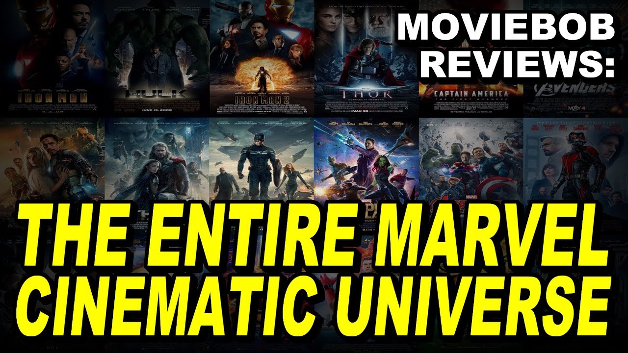 MOVIEBOB Reviews the Entire MCU