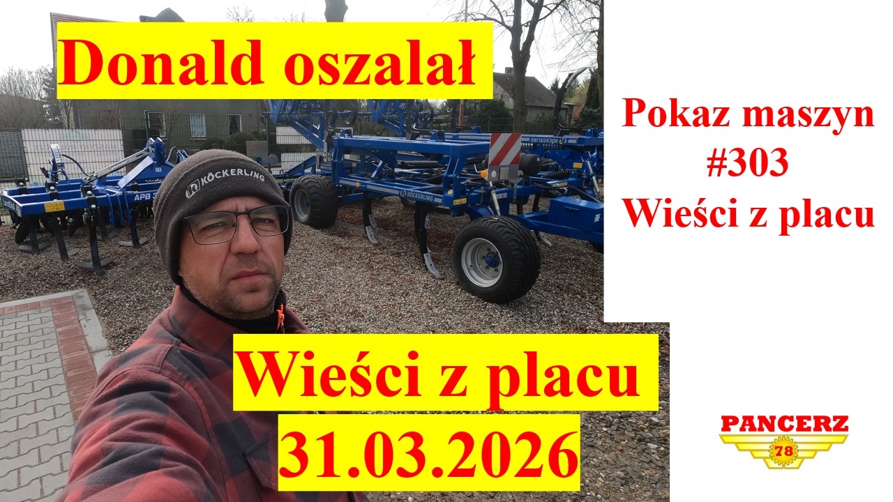 31-03-2026 Wieści z placu Donald Tramp oszalał a Europa płaci