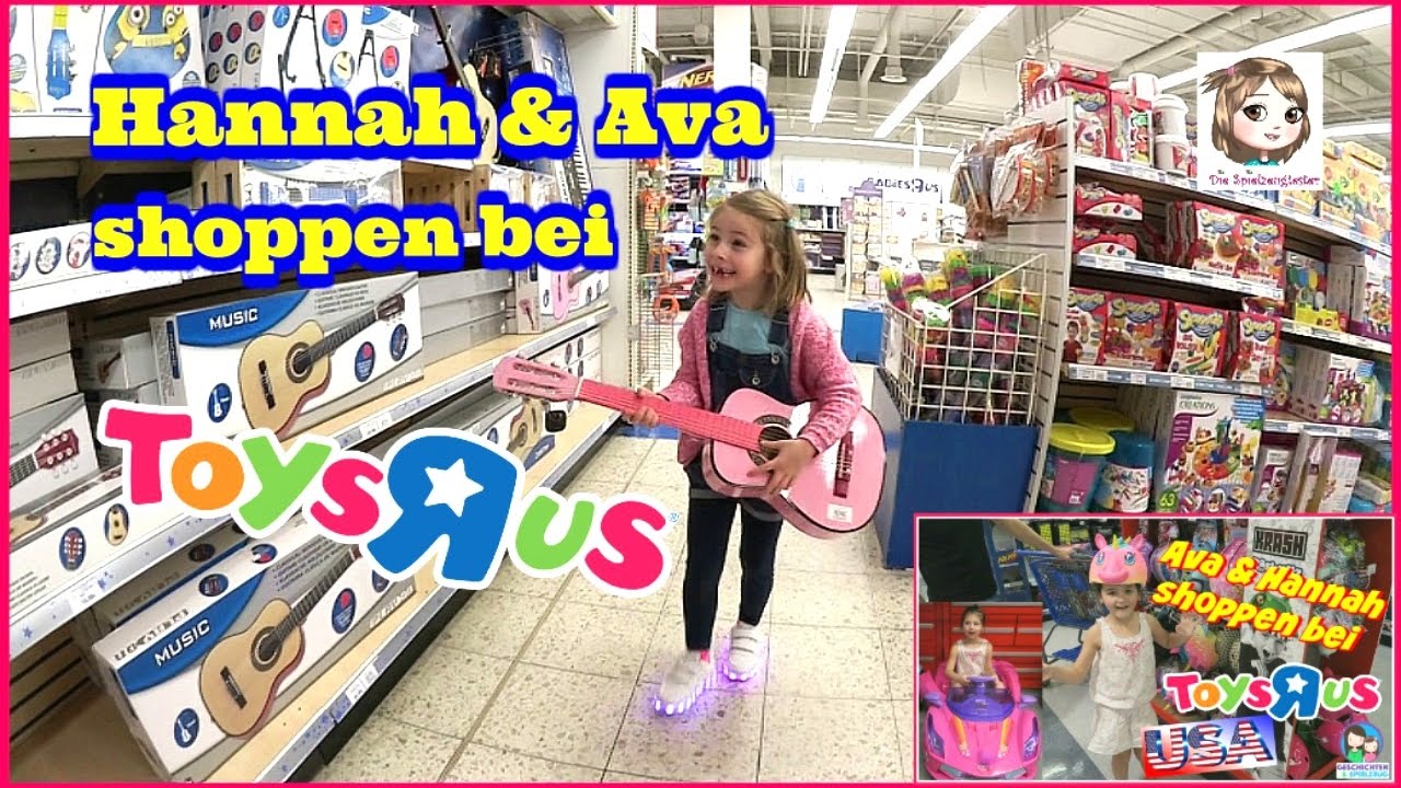 HANNAH SHOPPT IM TOYS R US 🛍 Was kauft eine 5-Jährige im SPIELZEUGGESCHÄFT ? 🛍 Partnervideo mit Ava