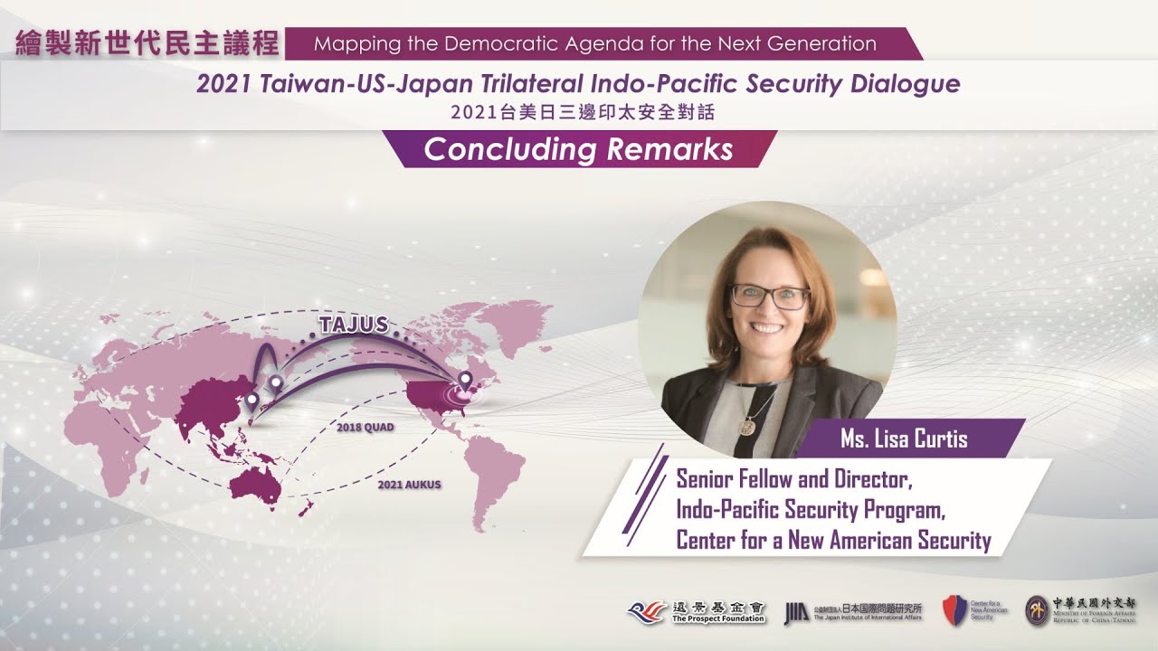 2021 Taiwan-US-Japan Trilateral Indo-Pacific Security Dialogue-Concluding Remarks