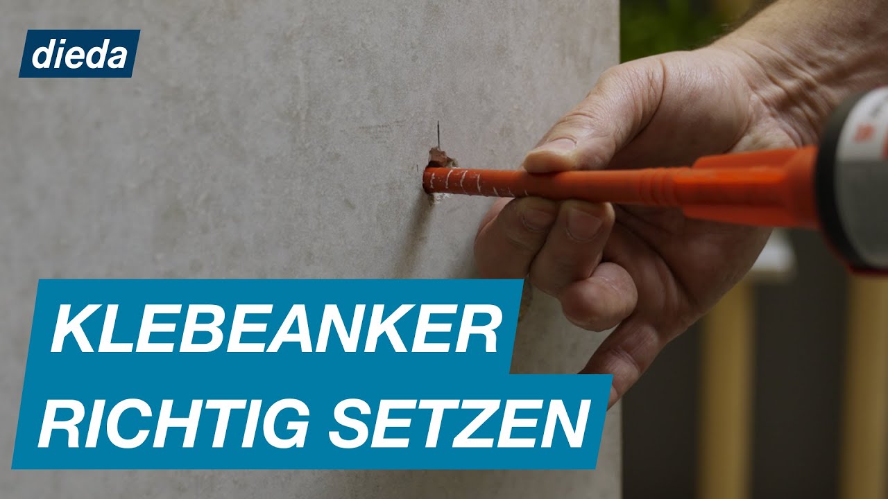 Klebeanker richtig setzen und montieren |&nbsp;DIEDA