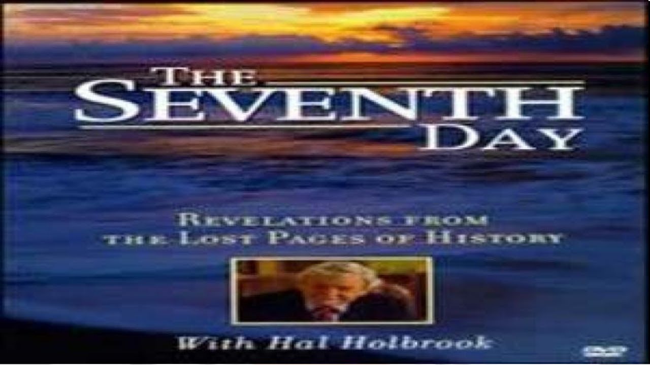 The Seventh Day - Revelations From the Lost Pages of History - Video 1 of 5