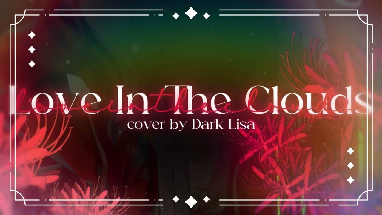 Love In The Clouds