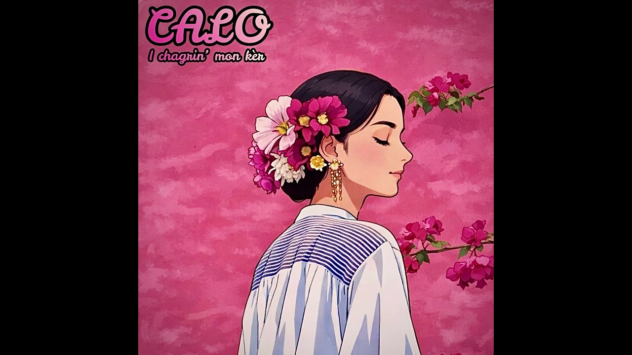 CALO - I chagrin’ mon kèr (SON IA) [EK PAROL] 🇷🇪