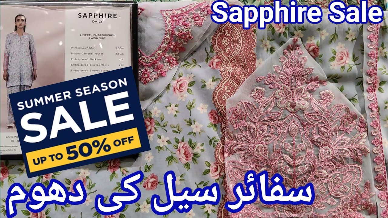 Sapphire Summer Sale 35% OFF Unstitched 2pc & 3pc