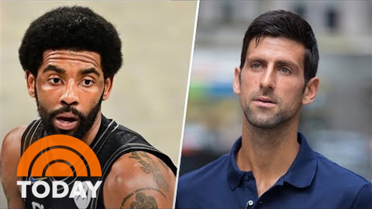 Athletes Kyrie Irving, Novak Djokovic Return To Play Despite Being Unvaccinated