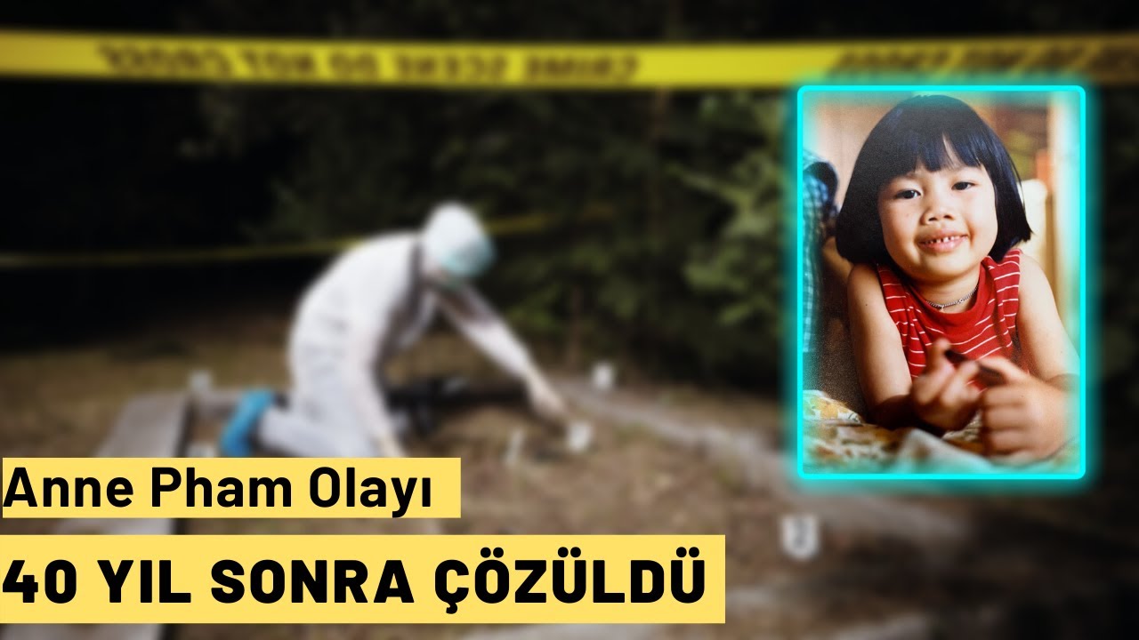 1982'de Kaliforniya'yı Sarsan ve 40 Yıl Sonra &Ccedil;&ouml;z&uuml;len Dava -Anne Pham |Puslu Vakalar