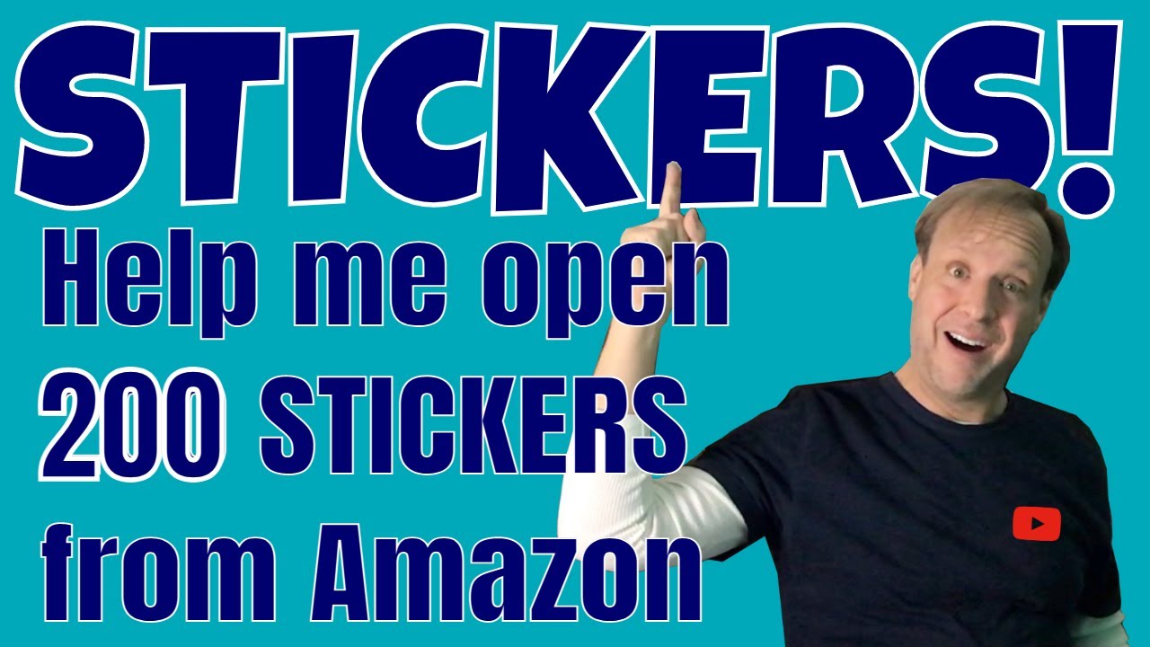 Happy Sticker Day! Help Me Open 200 Stickers - Whats your favorite?