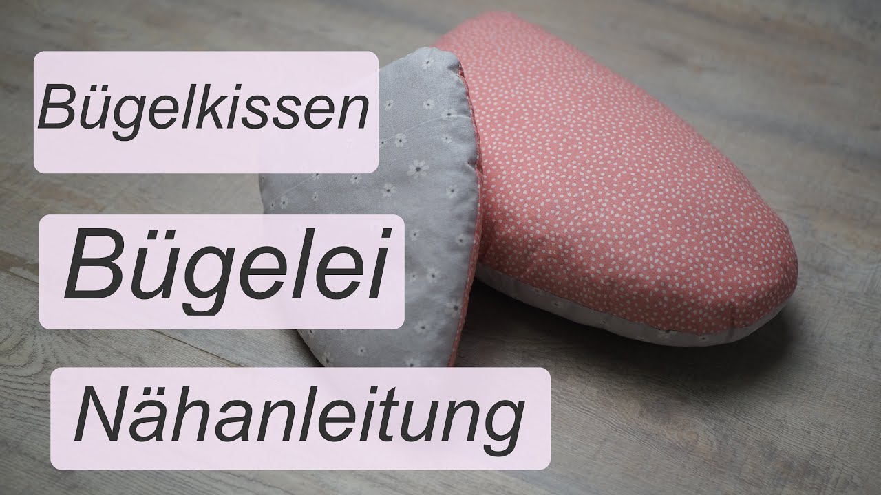 Bügelkissen selber machen - DIY - ganz einfach und schnell