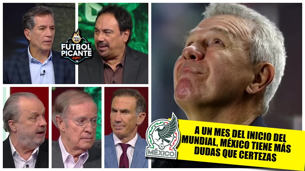 M&Eacute;XICO, &iquest;LISTO PARA EL MUNDIAL? A 30 d&iacute;as del inicio, panorama del TRI es desolador | Futbol Picante