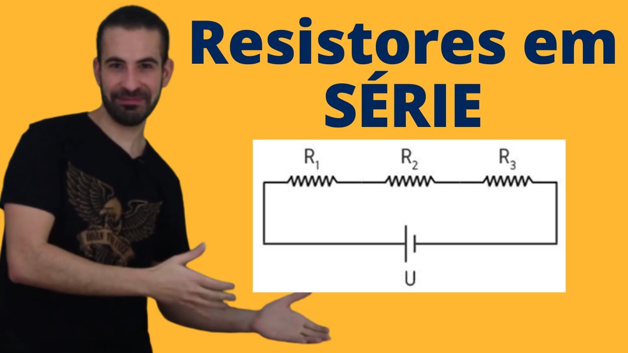 Associação de Resistores em SÉRIE [ Eletrodinâmica do Zero ]