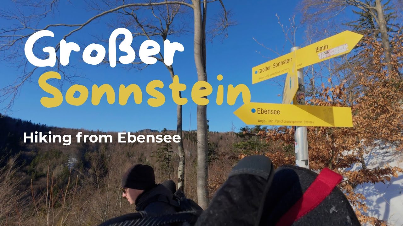A Winter Hike to Großer Sonnstein (1037 m) | Austria