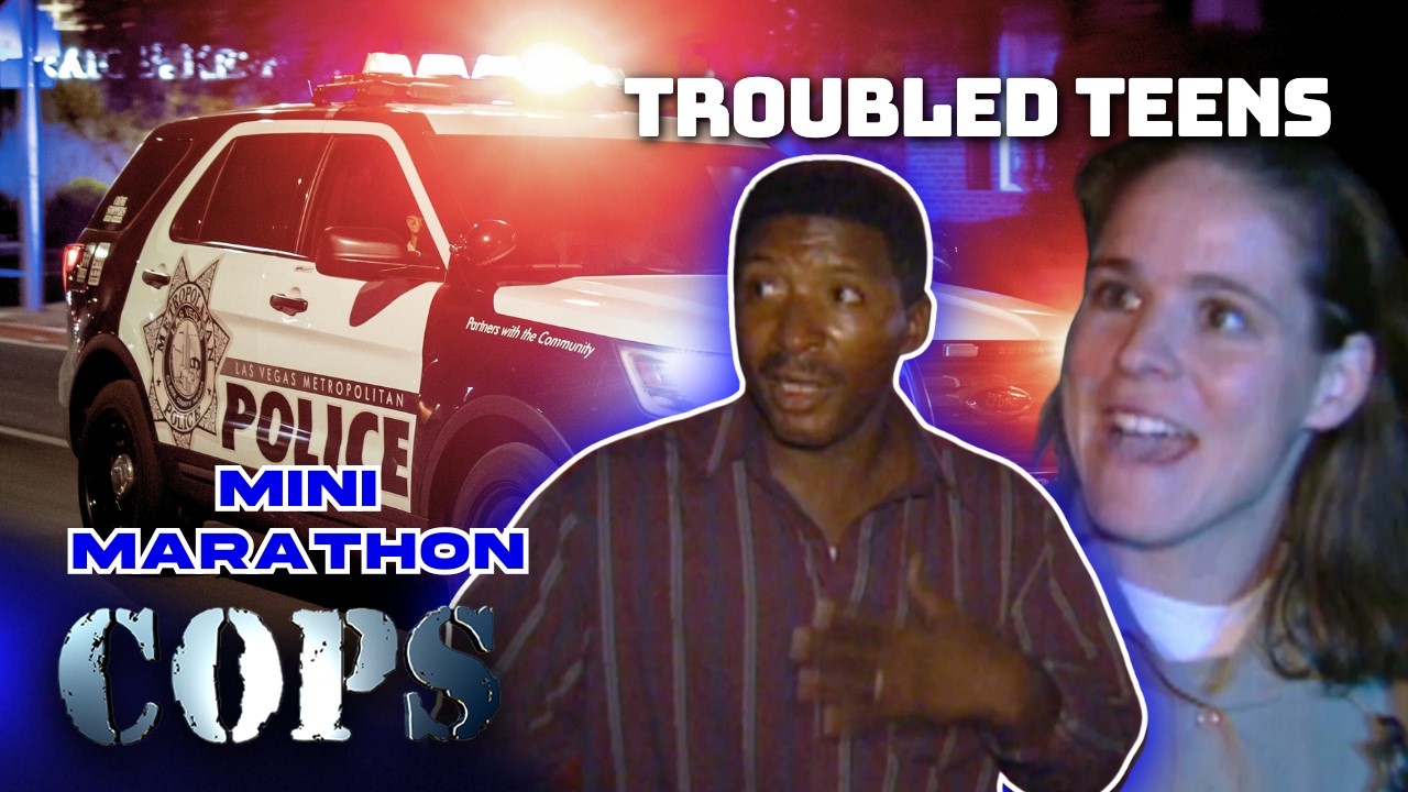 Troubled Teenagers | Mini Marathon | COPS TV Show