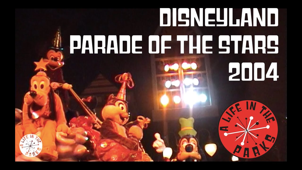 Disneyland Parade of the Stars 2004 #DisneylandParadeoftheStars