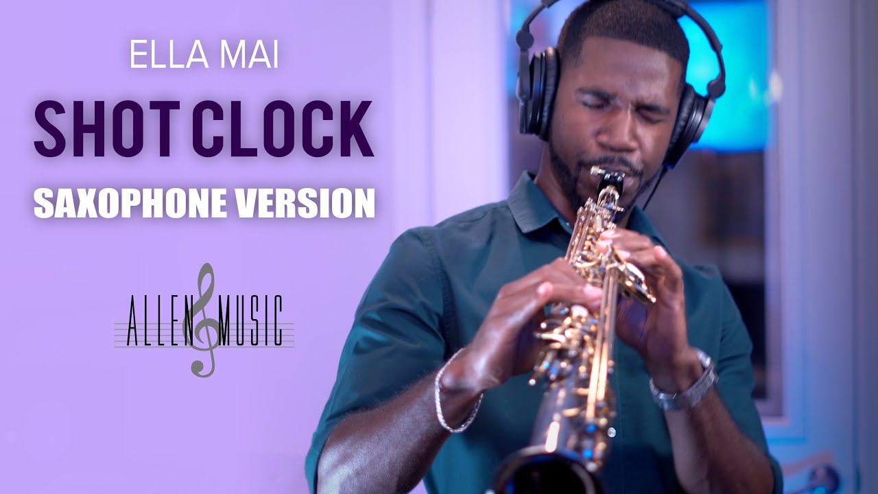 Shot Clock - Ella Mai (Saxophone Cover)
