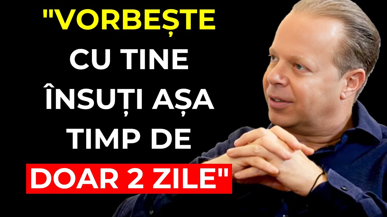 VORBEȘTE CU TINE ÎNSUȚI AȘA TIMP DE DOAR 2 ZILE | Joe Dispenza