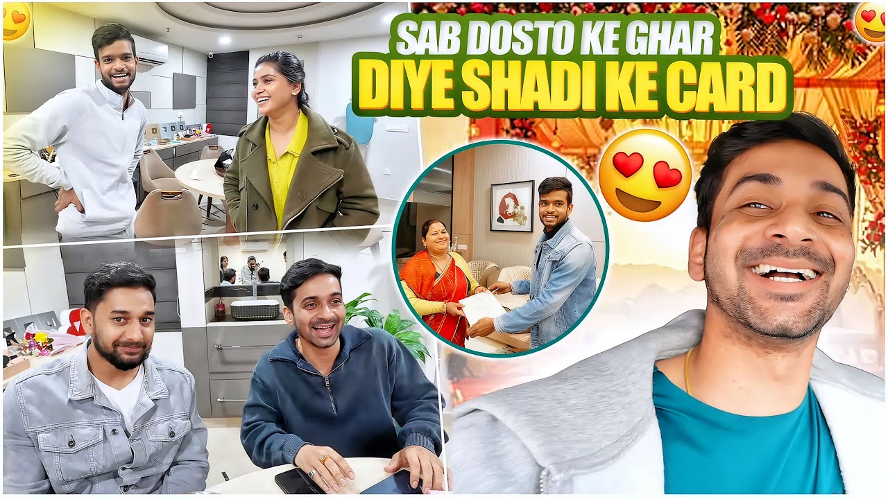 Sab dosto ke ghar diye shadi ke card 