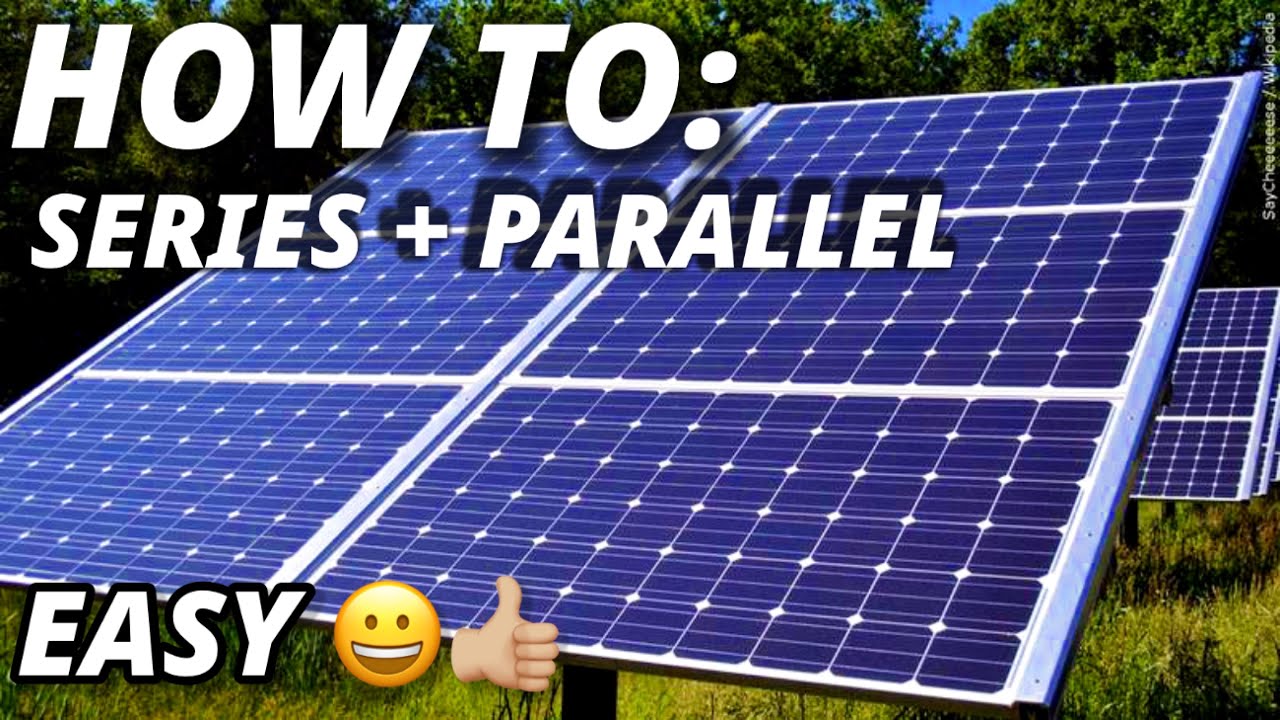 SERIES VS PARALLEL FOR BEGINNERS WATCH HOW IT WORKS SHADE TEST!