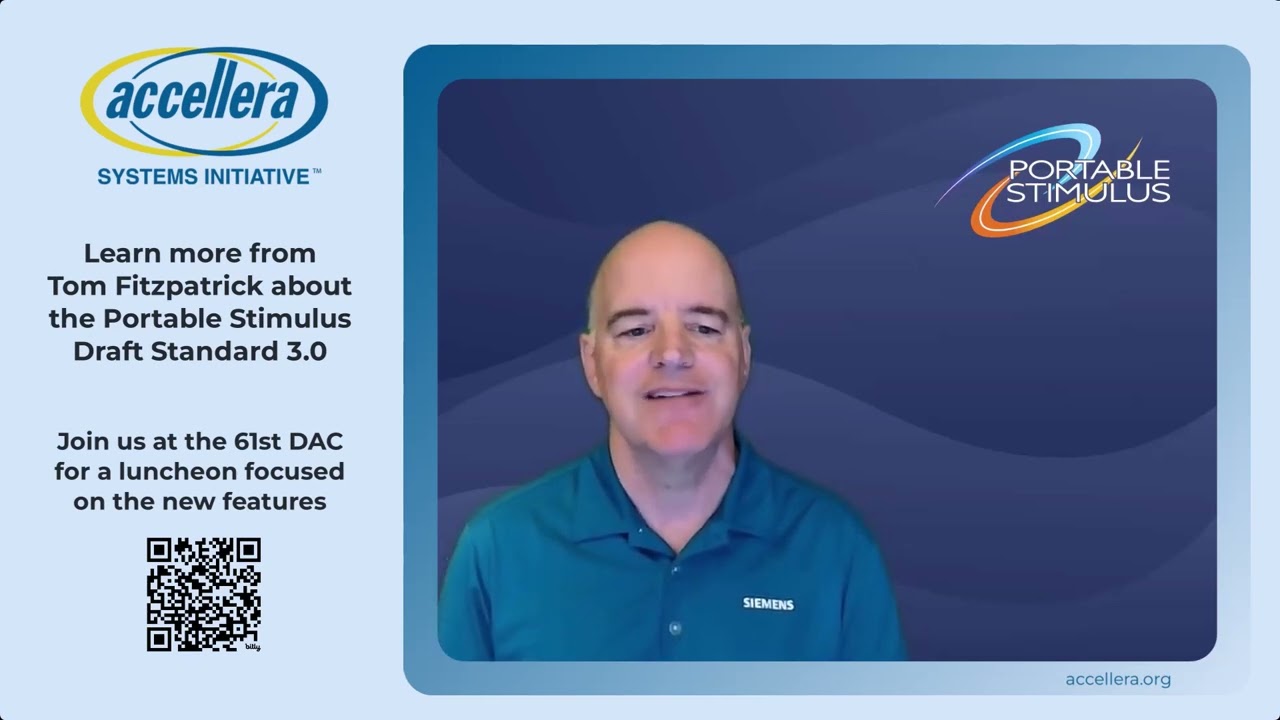 Portable Stimulus 3.0 Draft Standard Review Period and DAC 2024 Luncheon