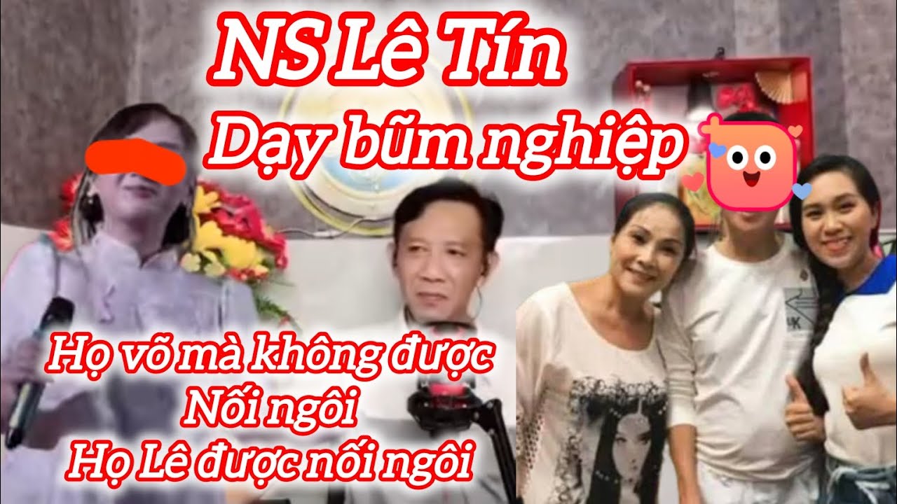 Nghệ sĩ Lê Tín dạy bũm nghiệp quá hay