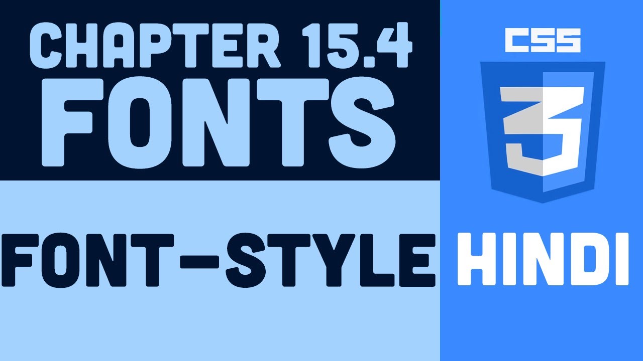 CSS Tutorial in Hindi - 15.4 - Font Style