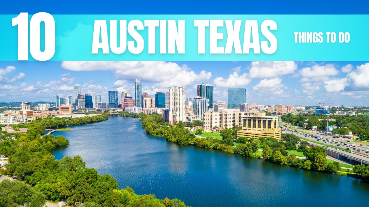 Austin Texas Travel Guide: Top 10 Best Things to Do In 2026