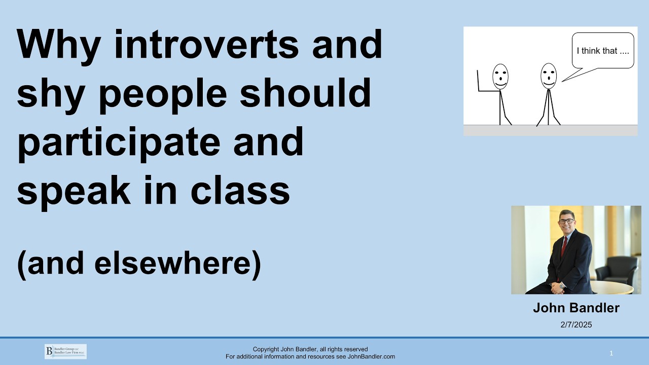 Why shy or introverted students should participate and speak in class (and elsewhere) (in 10 min)