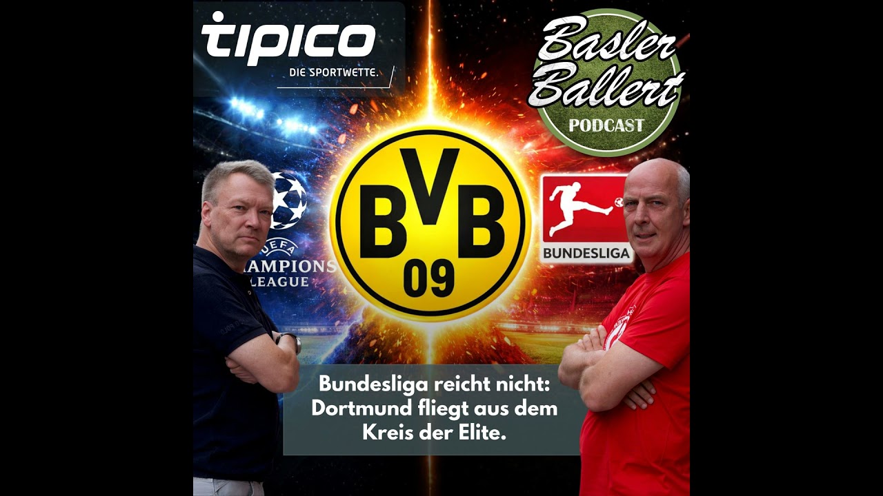 Bundesliga reicht nicht: Dortmund fliegt aus dem Kreis der Elite.